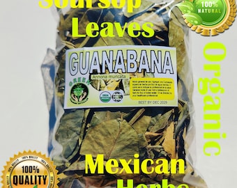 May include: A clear plastic bag filled with dried, brownish-green soursop leaves. The label reads GUANABANA, Annona muricata, and includes usage instructions in English and Spanish, a USDA Organic seal, and a best by date of DEC 2029.