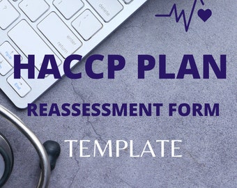 HACCP PLAN Reassessment Form TEMPLATE for Food Manufacturing