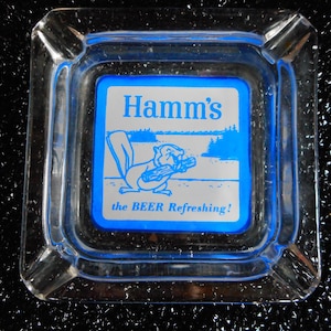 Hamm&#39;s Beer Ashtray - Collectible The Beer Refreshing Hamm&#39;s Beer Ashtray - Thick 1950&#39;s Glass - Blue Graphic - Hamm&#39;s Brewery