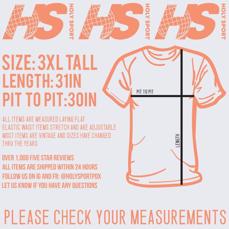 May include: A diagram showing the measurements of a 3XL tall t-shirt. The measurements are: length 31 inches, pit to pit 30 inches. The text "SIZE: 3XL TALL LENGTH: 31IN PIT TO PIT: 30IN" is displayed above the diagram. The text "PLEASE CHECK YOUR MEASUREMENTS" is displayed below the diagram.