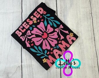 Blessed Mama T Shirt