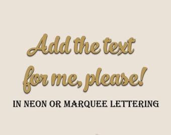 Neon or Marquee Personalization: Adding Your Name to our DIY Designs (Digital File Service)