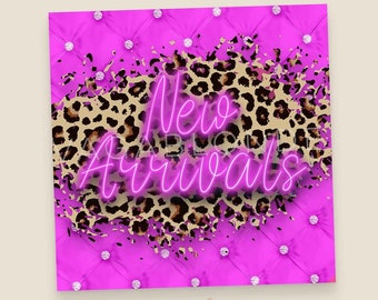 Neon Leopard New Arrivals Graphic: Boutique Sales Flyer (Digital Download)