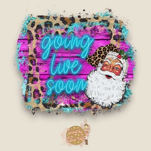 Going Live Graphic, Marketing Graphic, Santa Going Live, Boutique Sales Graphic, Going Live Soon, Social Media Marketing, Christmas Sale PNG