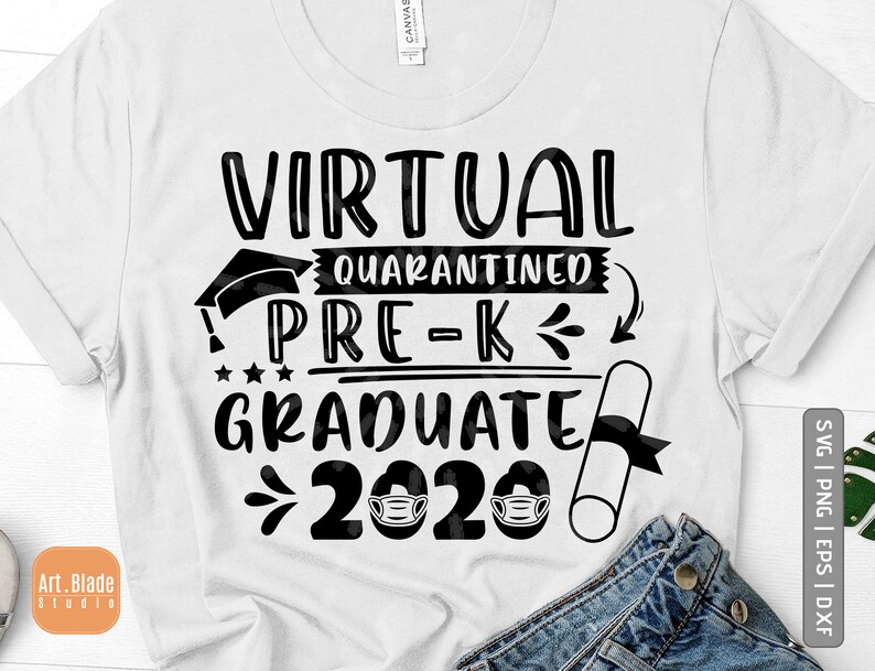 Download Virtual Quarantined Pre-k Graduate 2020 svg Class Of 2020 ...