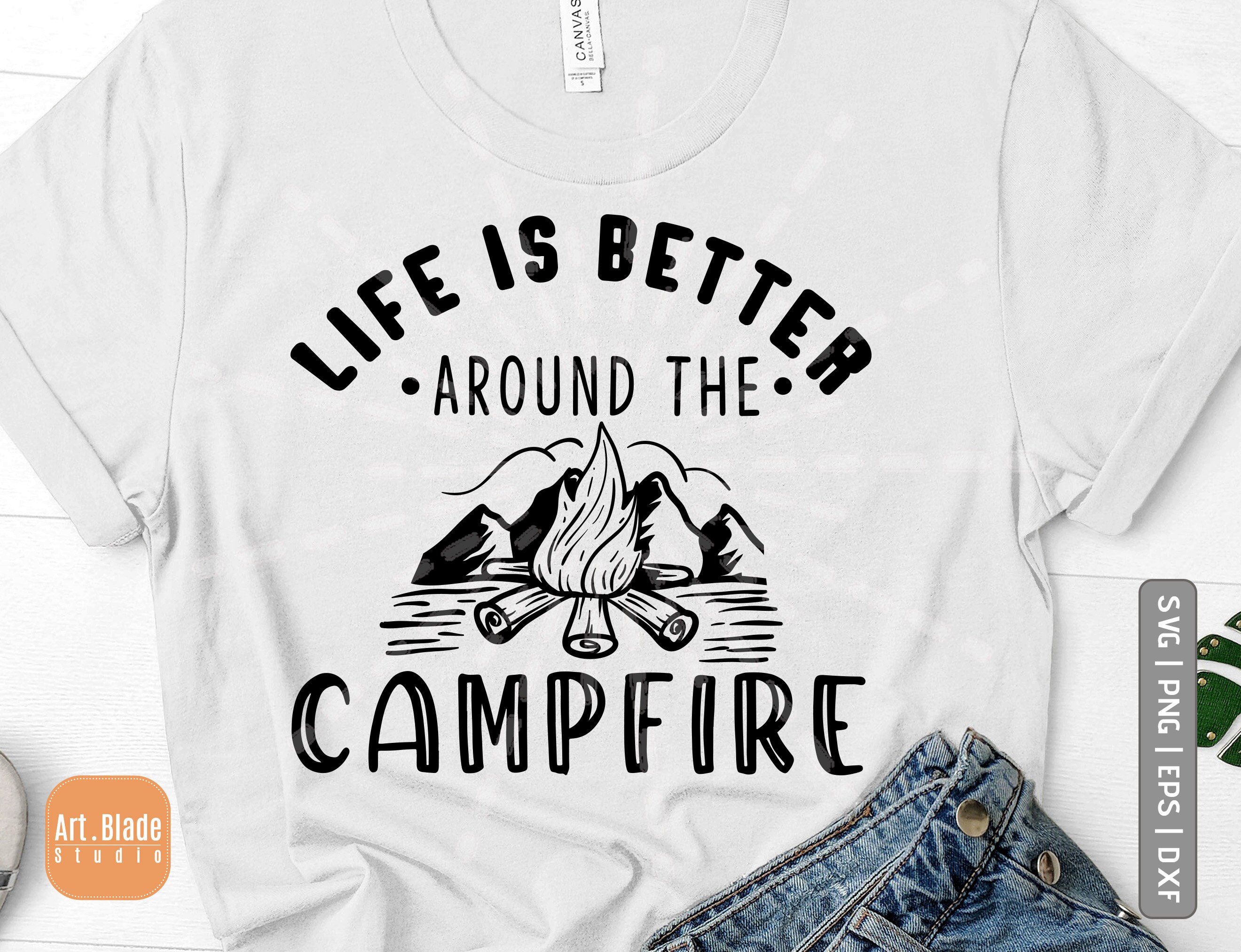 Download Life is Better Around The Campfire SVG Cut File instant | Etsy
