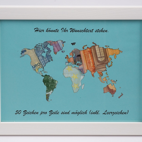 Money gift world map in a picture frame, birthday, wedding with your desired text/color