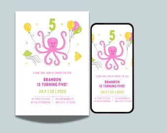 May include: A birthday invitation with a pink octopus, yellow and pink balloons, and a green number 5. The invitation text reads "Come and join us under the sea" and announces "Brandon is turning five!" with the date and time.