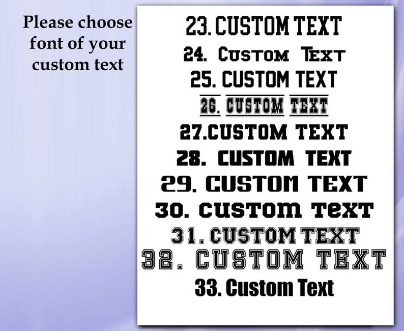 Puede incluir: Una hoja blanca muestra varias opciones de fuente para texto personalizado. Las opciones de texto est&aacute;n numeradas del 23 al 33, con las palabras "CUSTOM TEXT" en diferentes estilos. La frase "Please choose font of your custom text" est&aacute; en la parte superior.