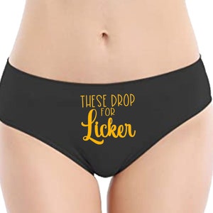 Naughty panties these drop for licker liquor, funny valentine anniversary wedding lingerie party gift, funny gift for her wife girlfriend,