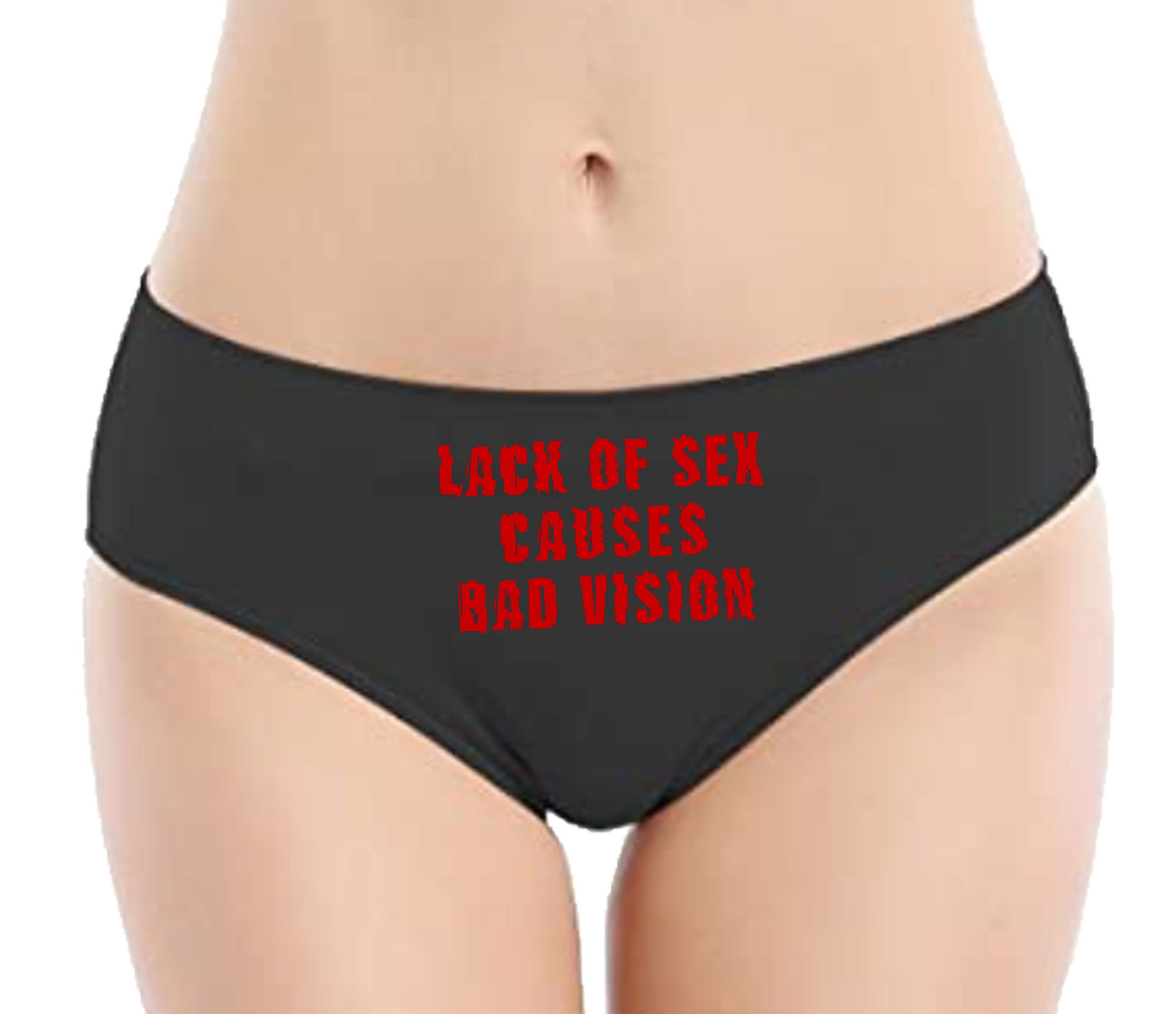 Naughty Panties Lack of Sex Causes Bad Vision Lingerie image