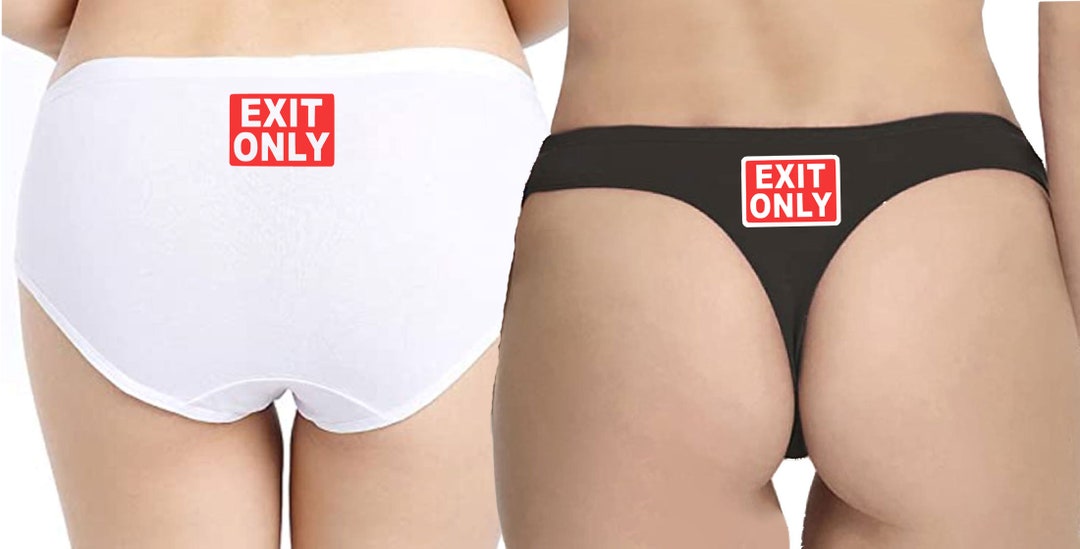 Suggestive Thong Panty for Her, Exit Only Underwear, Funny Naughty Undies,  Hilarious Gift Woman Wife Girlfriend Anniversary Birthday Bridal -   Canada