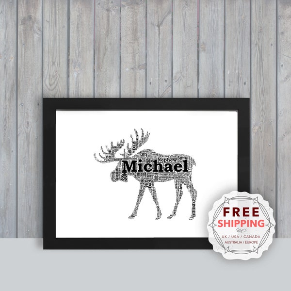 Personalized Moose, framed wall art gift, keepsake, Unique print, Her, Him, Friend, Husband, Son, Daughter, Mom, Mum, Dad, A5, A4, A3 Ani095