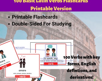 100 Basic Latin Verbs Double-Sided Printable Flashcards with Forms, English Derivatives, Definitions, and Pictures
