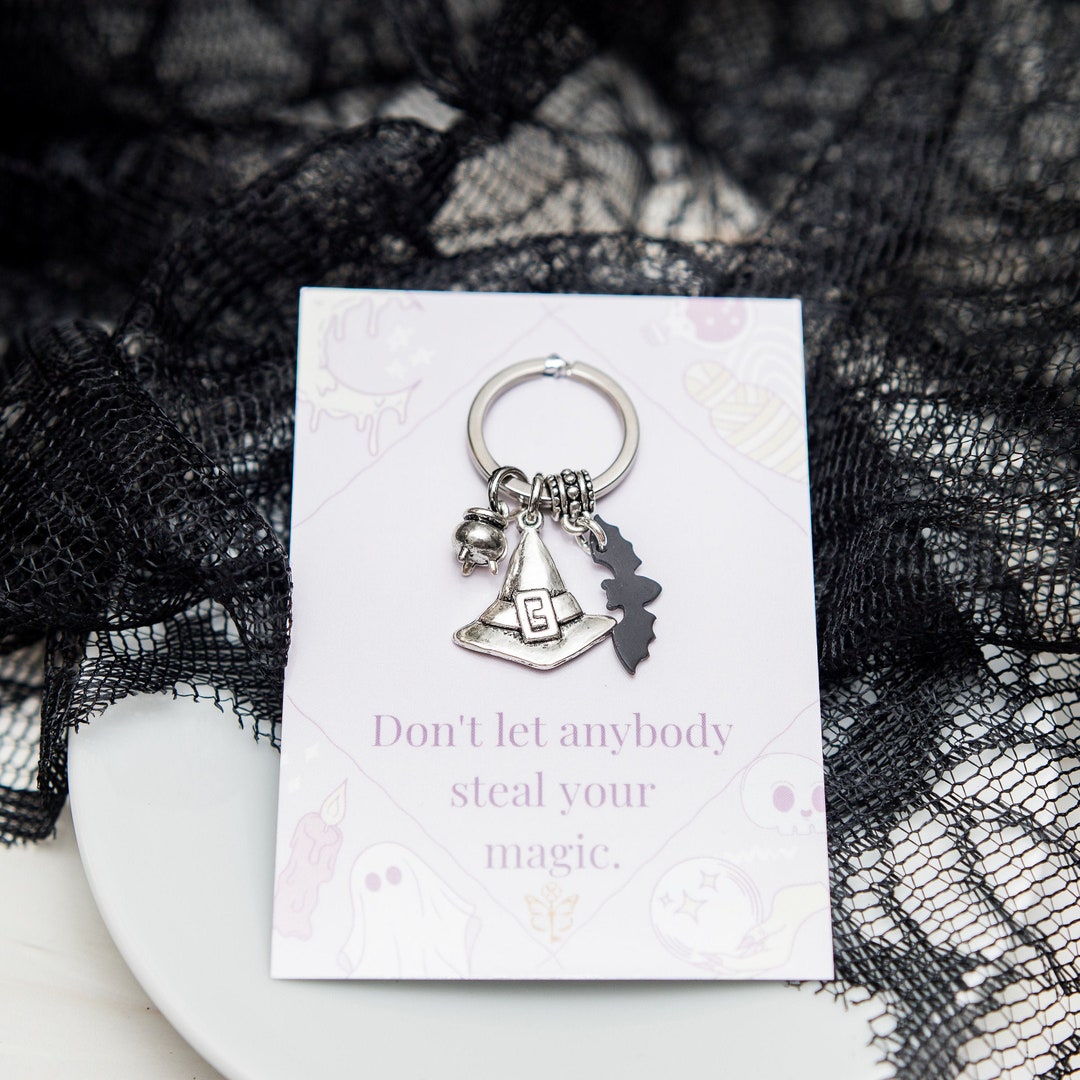 Witch Keyring, Don't Let Anybody Steal Your Magic, Witchy Keychain ...