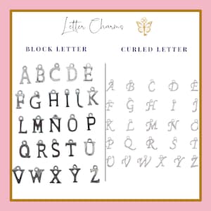 May include: A selection of silver letter charms in block and curled fonts. The image is labeled "Letter Charms" and includes the letters A through Z in both styles. A gold butterfly graphic is in the upper right corner.