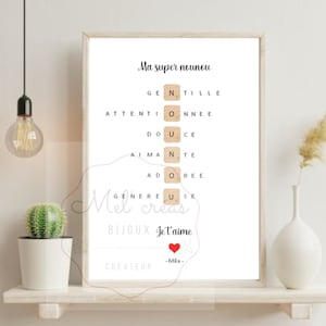 May include: A white printable poster with the words "Ma super nounou" and a scrabble tile word puzzle that spells out "Nounou" using the words "Gentil", "Attentive", "Douce", "Aima", "Adoree", and "Genereuse". The poster also includes the words "Bijoux", "Je t'aime", "Mila", and "Createur".