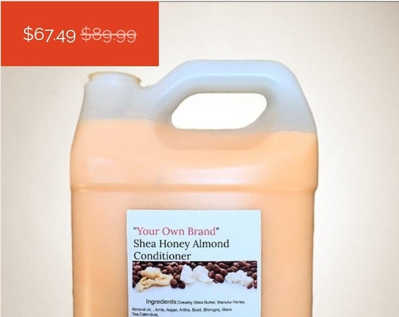 Moisturizing Honey Almond Shea Conditioner! Perfect for low porosity hair! 1 gallon- wholesale private label