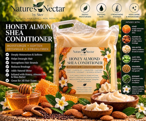 Honey Almond Shea Conditioner: Moisturizing Hair Treatment for All Hair Types