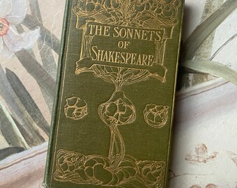 A beautiful antique Edwardian copy of The Sonnets of Shakespeare published by John Lane.