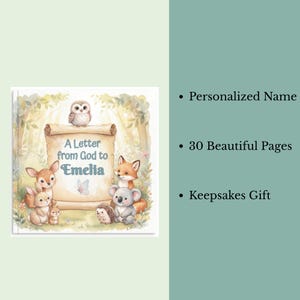May include: A square book cover featuring a central scroll with the text A Letter from God to Emelia, surrounded by illustrations of a deer, rabbit, owl, fox, koala, and hedgehog in a forest setting, with text listing personalized name, 30 pages, and keepsake gift.