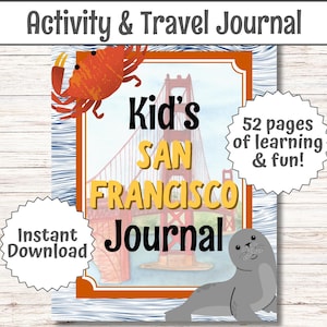 Diario de viaje para niños: Vacaciones de verano en San Francisco, guía de vacaciones en California, lista de deseos para niños en San Francisco, recuerdos de viaje sorpresa en EE. UU. (PDF)