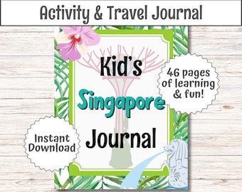 May include: A green and white printable journal cover with a pink orchid flower, a green tree, and a white statue of a mythical creature. The text on the cover reads "Kid's Singapore Journal" and "46 pages of learning & fun!"
