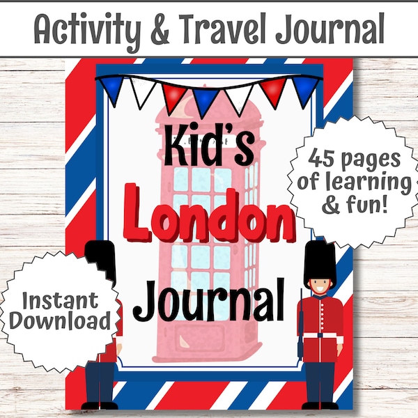 Kids Travel Journal London Summer Vacation London Holiday Guide for Children in UK Bucketlist London Surprise Trip England Memory Log PDF