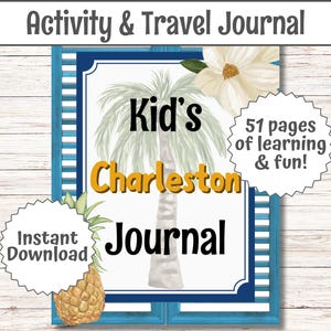 Diario de viaje para niños: Vacaciones de verano en Charleston, guía de Carolina del Sur, lista de deseos para niños en Charleston, viaje a Kiawah (PDF)