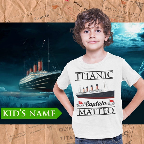 Captain Titanic custom name light shirt, handmade t shirt - personalizer reusable Titanic gift for boy 6 8 years old