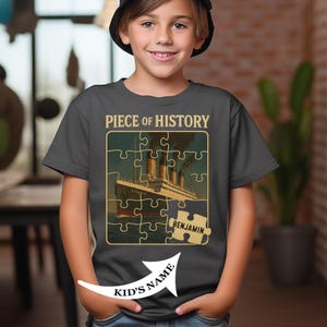 Piece of History Kids T-Shirt • Titanic Puzzle Shirt with Custom Name • Homeschool Shirt for Boys & Girls • Historic Ship Toddler Tee, T083