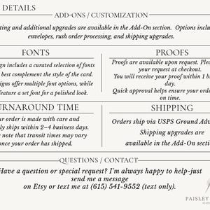 May include: Cream-colored informational card with text detailing add-ons, fonts, turnaround time, proofs, and shipping. The card includes contact information and a logo for Paisley Label Co. Stationery etc.