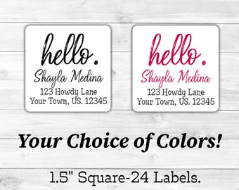 Hello. Simple Minimalist Script Return Address Labels Personalized Mailing Stickers Set of 24 You chose your color