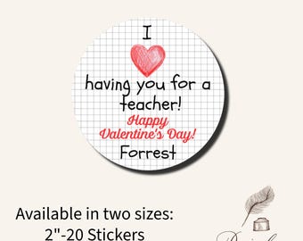 I Heart Love Having You as a Teacher Valentines Day Graph Crayon Heart Paper School Class Party Favors Label Stickers Multiple Sizes