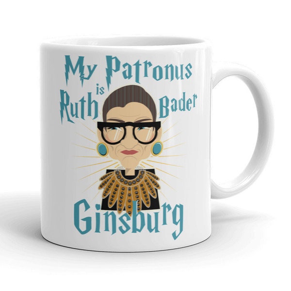 My Patronus Is Ruth Bader Ginsburg Mug -  Potter Fan Notorious RBG Dissent Necklace Mothers Day Gift Coffee Mug