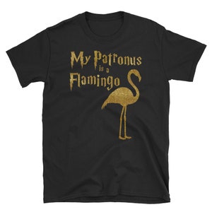 My Patronus Is A Flamingo Shirt - Cute Funny Beautiful Pink Flamingo Lover Magic Wizard and Harry Fan Gift Shirt