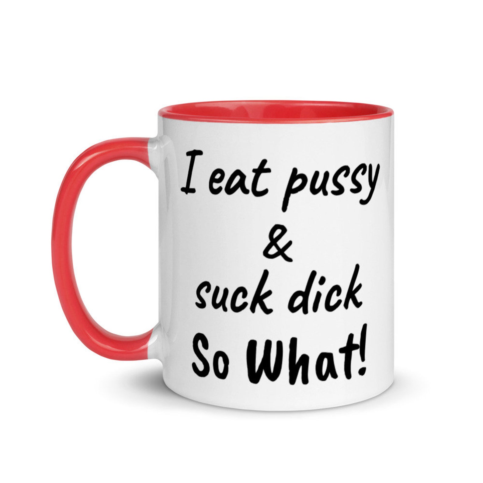 Eat Pussy & Suck Dick Coffee Mug - Etsy