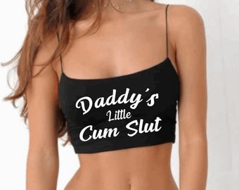 Daddy's Little Cum Slut Cami