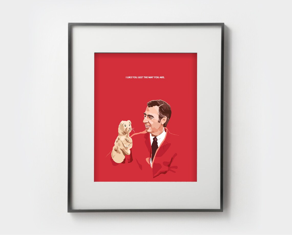 PRINTABLE Mr. Rogers i Like You Just the Way You Etsy