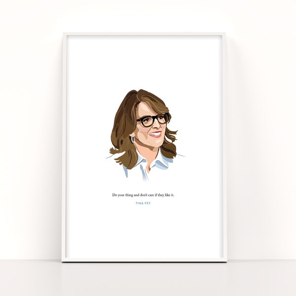 PRINTABLE Tina Fey Illustration Art Print - Funny, Inspirational Quote Wall Art Digital Download