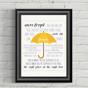 How I Met Your Mother Print - HIMYM Quote Right Place Right Time