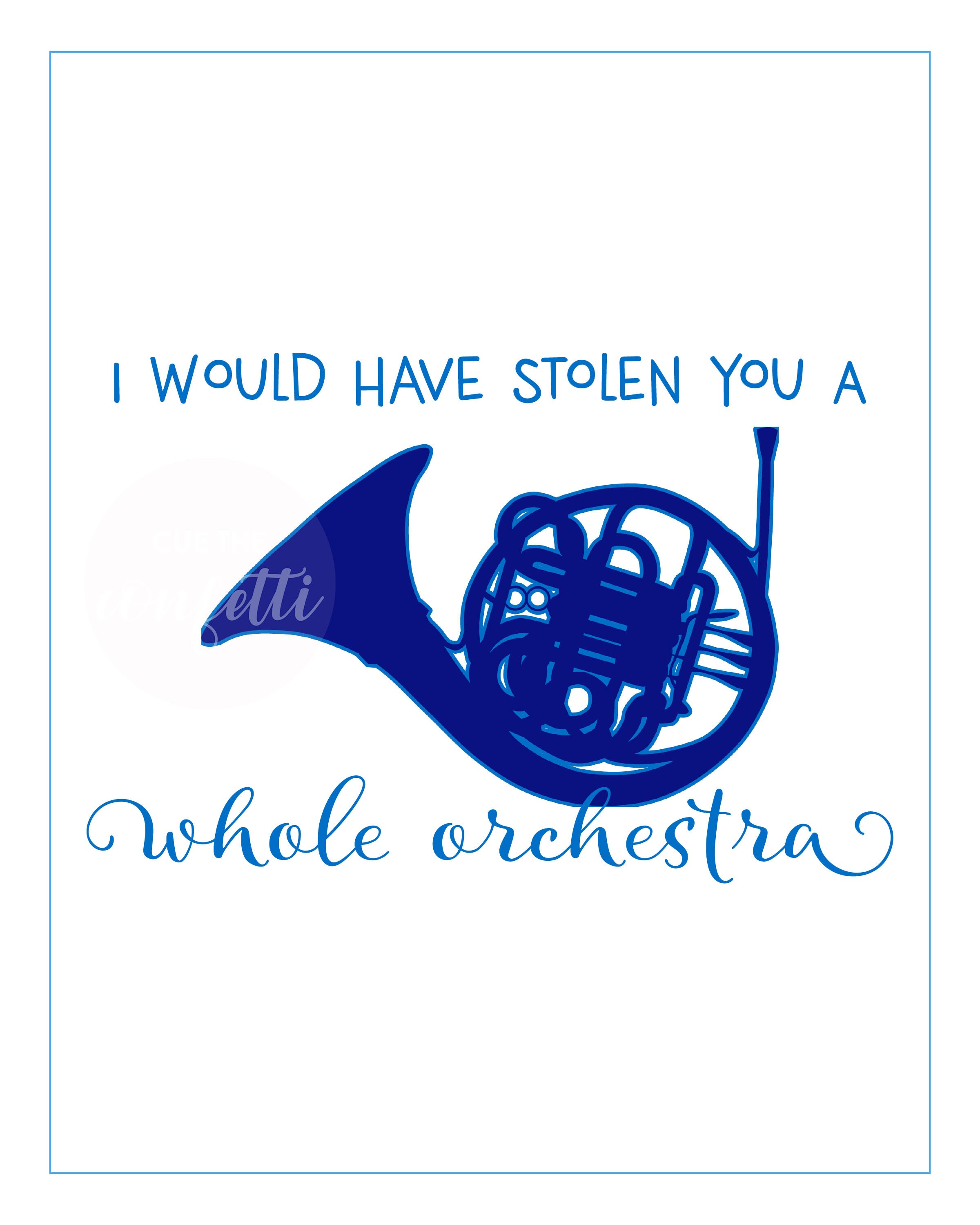 How I Met Your Mother Blue French Horn Quote Print Wall Etsy