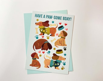 Have A Pawsome Birthday Daschund Dog Greeting Card | 5 x 7 Inch Birthday Card | Blank Inside
