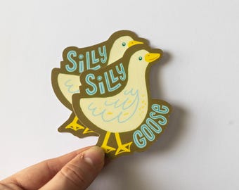 Silly Goose Waterproof Vinyl Sticker