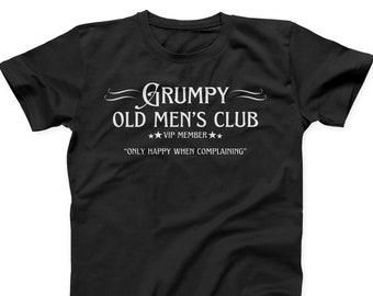 Grumpy Old Men's Club T-Shirt: Funny Dad Gift, Plus Size