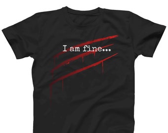 I'm Fine Bloodstain T-Shirt: Funny Halloween Horror Tee