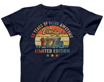 1974 T-shirt | 50th Birthday T-shirt for Men Vintage Year 1974 Design Funny Limited Edition Gift for Him Plus size available