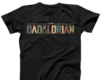 Dadalorian Father's Day Dads T-shirt Star Wars Inspired Tee | Perfect Father's Day Gift | Plus size available