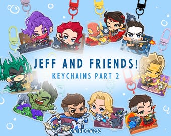 Jeff and Friends! [Part 2] - Acrylic Keychains (Rivals)