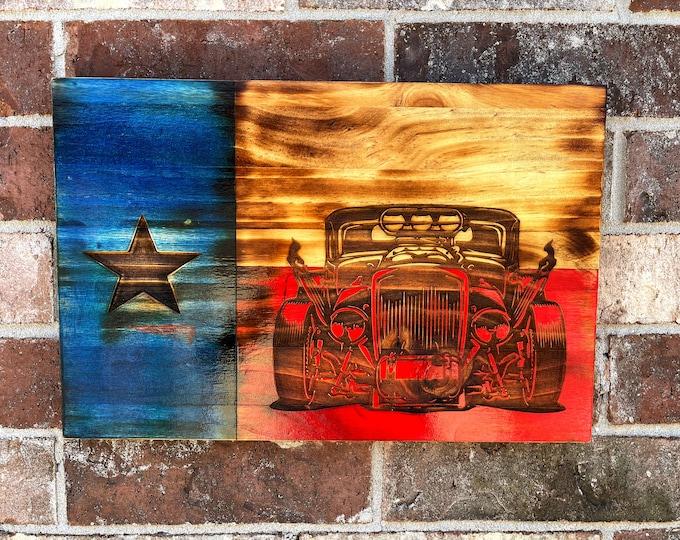 Hot Rod Texas Wooden flag - HOTROD gifts - gift for car guys - birthday Ratrod